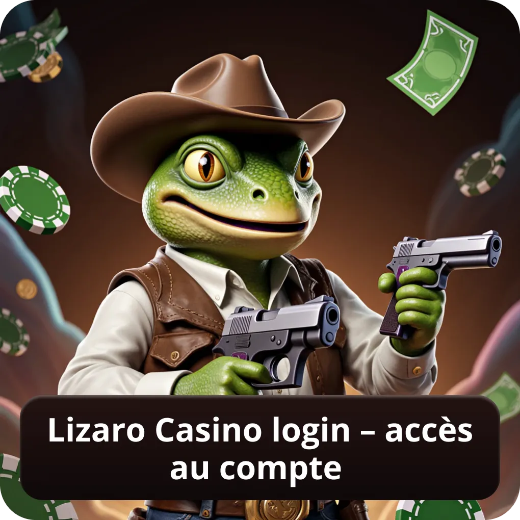 Lizaro Casino Login – accès au compte